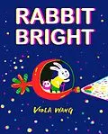 E-Book (epub) Rabbit Bright von Viola Wang