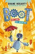 E-Book (epub) BOOT small robot, BIG adventure von Shane Hegarty