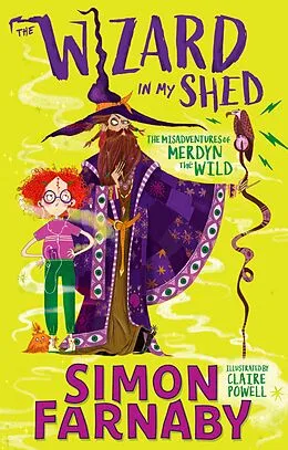 E-Book (epub) Wizard In My Shed von Simon Farnaby