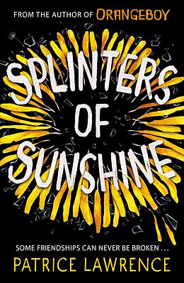 eBook (epub) Splinters of Sunshine de Patrice Lawrence