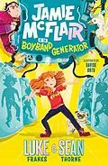 E-Book (epub) Jamie McFlair Vs The Boyband Generator von Luke Franks, Sean Thorne