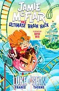 E-Book (epub) Jamie McFlair Vs The Ultimate Brain Hack von Luke Franks, Sean Thorne