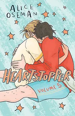 E-Book (epub) Heartstopper Volume 5 von Alice Oseman