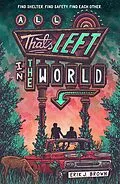 E-Book (epub) All That's Left in the World von Erik J. Brown