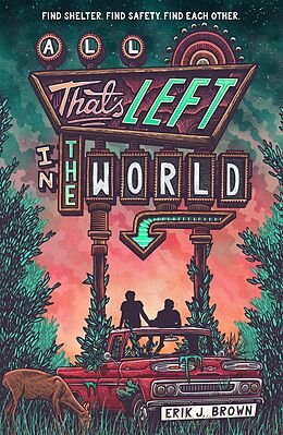 eBook (epub) All That's Left in the World de Erik J. Brown