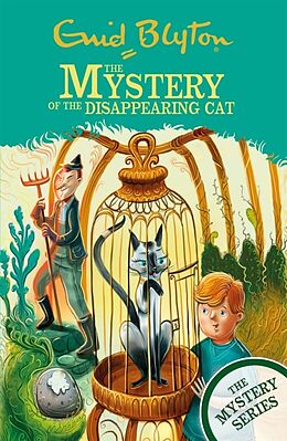 Couverture cartonnée The Find-Outers: The Mystery Series: The Mystery of the Disappearing Cat de Blyton Enid