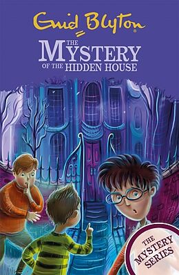 Couverture cartonnée The Find-Outers: The Mystery Series: The Mystery of the Hidden House de Blyton Enid