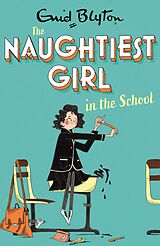 eBook (epub) Naughtiest Girl: Naughtiest Girl In The School de Enid Blyton