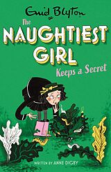 eBook (epub) Naughtiest Girl: Naughtiest Girl Keeps A Secret de Anne Digby