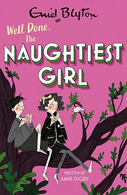 eBook (epub) Naughtiest Girl: Well Done, The Naughtiest Girl de Anne Digby