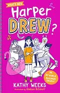 E-Book (epub) What's New, Harper Drew? von Kathy Weeks