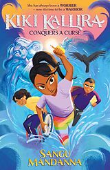 eBook (epub) Kiki Kallira Conquers a Curse de Sangu Mandanna