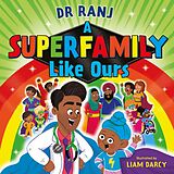 eBook (epub) Superfamily Like Ours de Dr. Ranj Singh