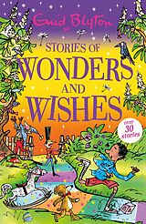 eBook (epub) Stories of Wonders and Wishes de Enid Blyton