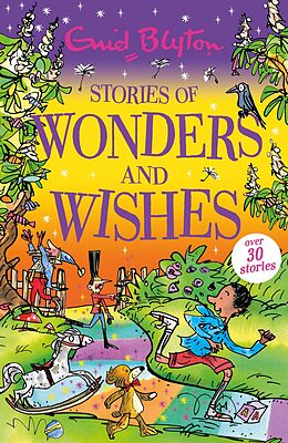 eBook (epub) Stories of Wonders and Wishes de Enid Blyton