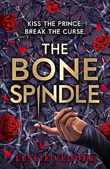 eBook (epub) Bone Spindle de Leslie Vedder