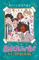 Fester Einband The Heartstopper Yearbook von Alice Oseman