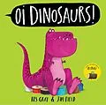 E-Book (epub) Oi Dinosaurs! von Kes Gray