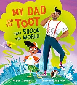 E-Book (epub) My Dad and the Toot that Shook the World von Matt Coyne