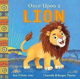E-Book (epub) Once Upon a Lion von Ken Wilson-Max