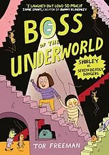 Kartonierter Einband Boss of the Underworld von Tor Freeman