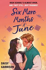 eBook (epub) Six More Months of June de Daisy Garrison