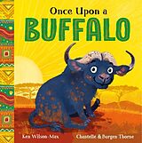 Couverture cartonnée African Stories: Once Upon a Buffalo de Wilson-Max Ken