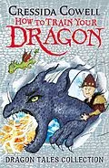 E-Book (epub) How To Train Your Dragon: Dragon Tales Collection von Cressida Cowell