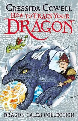 E-Book (epub) How To Train Your Dragon: Dragon Tales Collection von Cressida Cowell