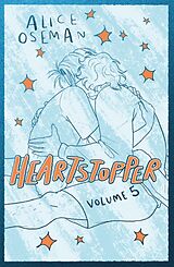 Livre Relié Heartstopper Volume 5 de Alice Oseman