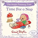 Pappband, unzerreissbar The Magic Faraway Tree: Time For a Nap von Blyton Enid