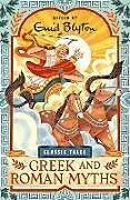Kartonierter Einband Greek and Roman Myths von Enid Blyton