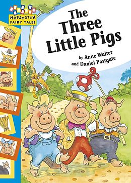 eBook (epub) Hopscotch Fairy Tales: The Three Little Pigs de Anne Walter