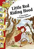 E-Book (epub) Hopscotch Fairy Tales: Little Red Riding Hood von Anne Walter