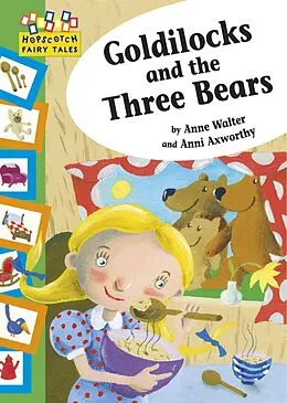 E-Book (epub) Hopscotch Fairy Tales: Goldilocks and the Three Bears von Anne Walter