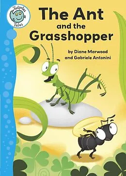 E-Book (epub) Tadpoles Tales: Aesop's Fables: The Ant and the Grasshopper von Diane Marwood