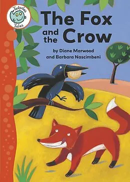 E-Book (epub) Tadpoles Tales: Aesop's Fables: The Fox and the Crow von Diane Marwood