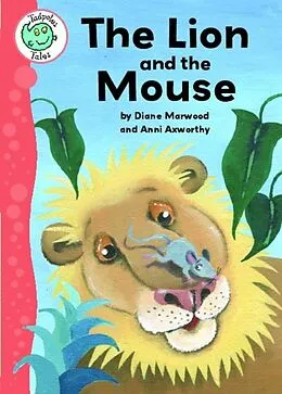 E-Book (epub) Tadpoles Tales: Aesop's Fables: The Lion and the Mouse von Diane Marwood