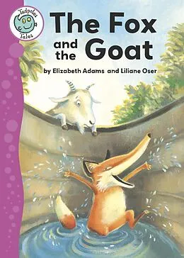 E-Book (epub) Tadpoles Tales: Aesop's Fables: The Fox and the Goat von Elizabeth Adams