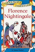 E-Book (epub) Famous People Famous Lives: Florence Nightingale von Emma Fischel