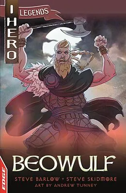 E-Book (epub) EDGE: I HERO: Legends: Beowulf von Steve Barlow, Steve Skidmore