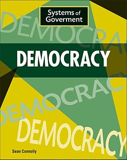 Couverture cartonnée Systems of Government: Democracy de Sean Connolly