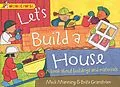 E-Book (epub) Let's Build a House: a book about buildings and materials von Mick Manning and Brita Granstr m
