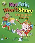 E-Book (epub) Not Fair, Won't Share - A book about sharing von Sue Graves