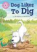 E-Book (epub) Dog Likes to Dig von Jill Atkins