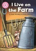 E-Book (epub) I Live on the Farm von Katie Woolley