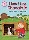 E-Book (epub) I Don't Like Chocolate von Jackie Walter