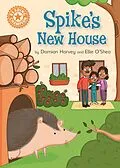 E-Book (epub) Spike's New House von Damian Harvey