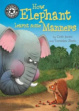 E-Book (epub) How Elephant Learnt Some Manners von Cath Jones
