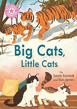 eBook (epub) Big Cats, Little Cats de Sarah Snashall